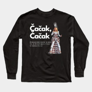 Lepa Brena - Cacak Long Sleeve T-Shirt